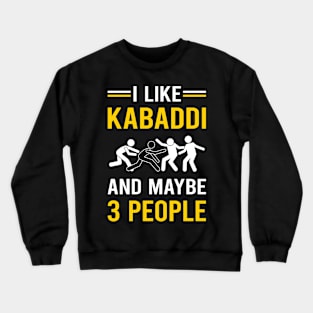 3 People Kabaddi Crewneck Sweatshirt